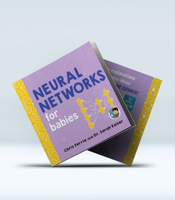 Neural Networks for babies